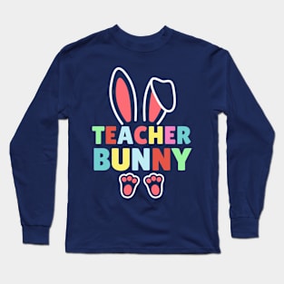 Teacher Bunny Long Sleeve T-Shirt
